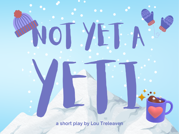 Not Yet a Yeti by Lou Treleaven